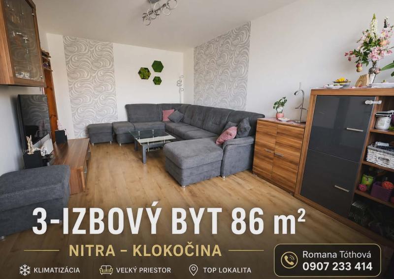 3 izbový byt 86m2, Nitra-Klokočina, klimatizácia, výťah, rekonštrukcia